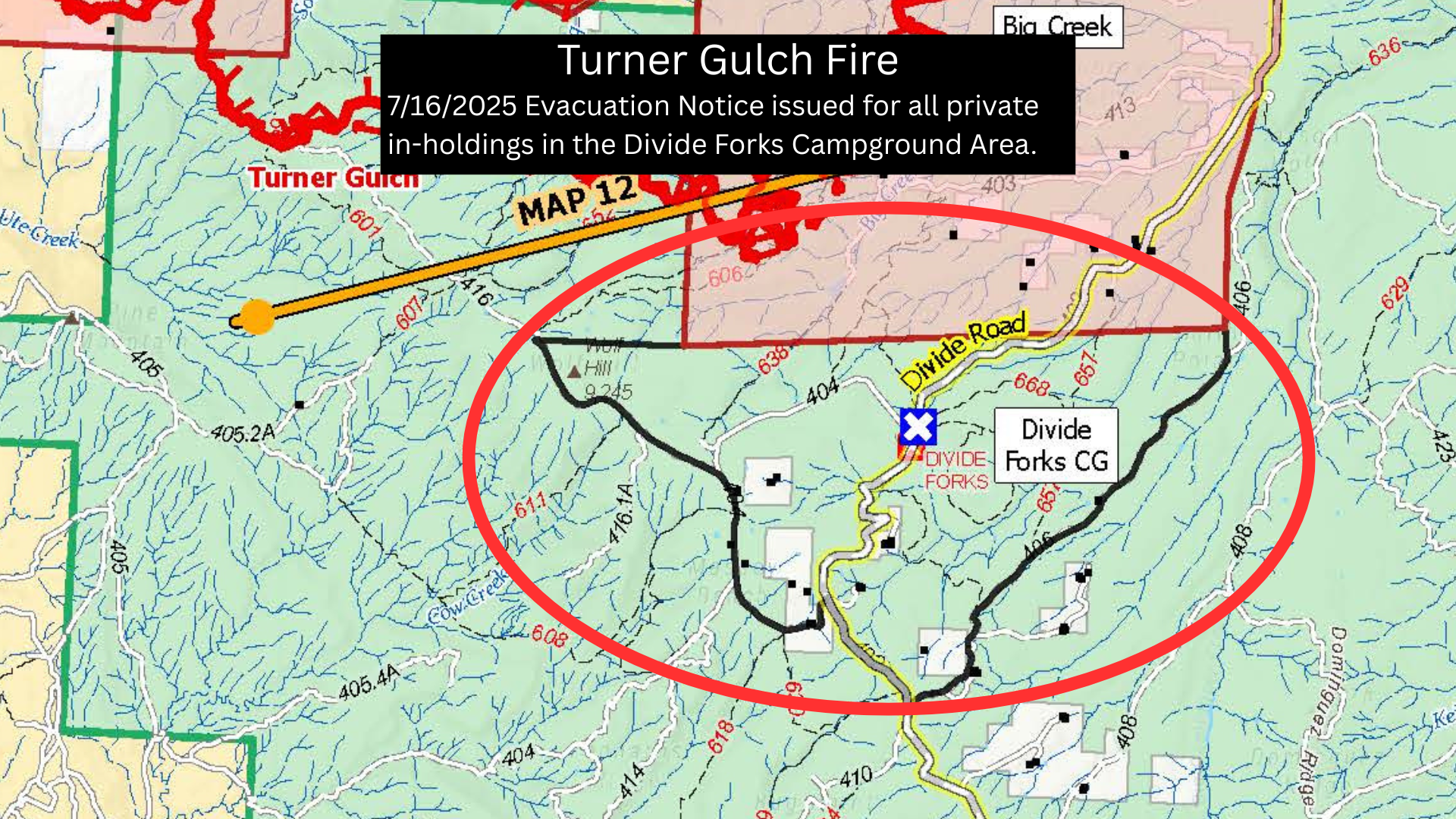 Evacuations Ordered for Private In-Holdings in the Divide Forks Campground Area - July 16, 2025
