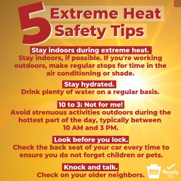 Image for STAY SAFE IN THE EXTREME HEAT!