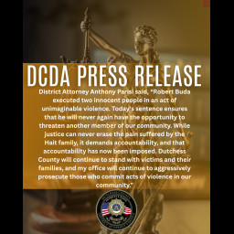 Image for DCDA PRESS RELEASE:  ROBERT BUDA JR. SENTENCED TO 40 YEARS TO LIFE IN PRISON FOR DOUBLE MURDER