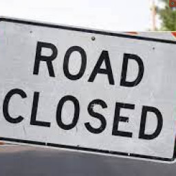 Image for ROAD CLOSED THIS MORNING 6/30/2026