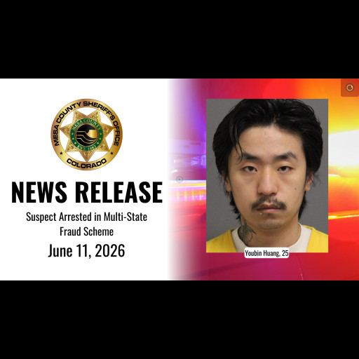 News Release - Suspect Arrested in Multi-State Fraud Scheme - June 11, 2026